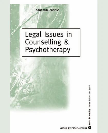 Legal Issues in Counselling & Psychotherapy