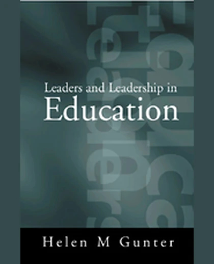 Leaders and Leadership in Education, 1st Edition