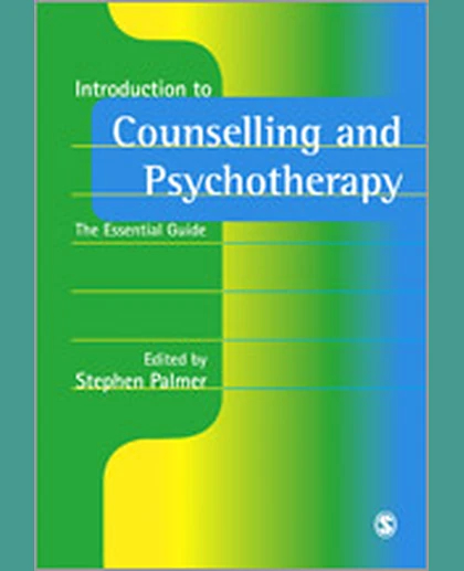 Introduction to Counselling and Psychotherapy: The Essential Guide