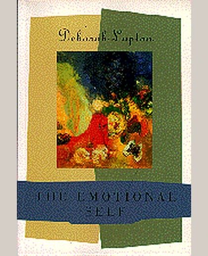 The Emotional Self: A Sociocultural Exploration, 1st Edition