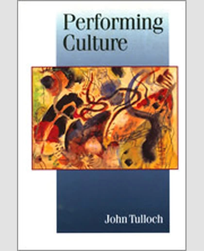 Performing Culture: Stories of Expertise and the Everyday, 1st Edition