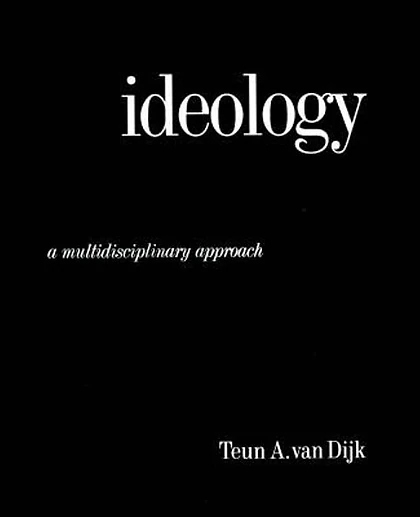Ideology: A Multidisciplinary Approach, 1st Edition