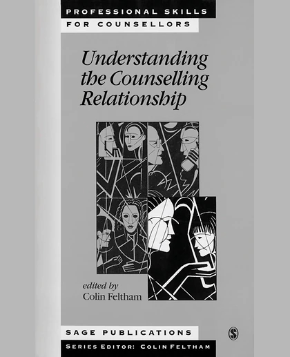 Understanding the Counselling Relationship