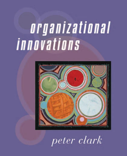 Organizational Innovations