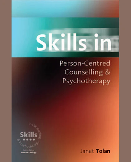 Skills in Person-centred Counselling & Psychotherapy