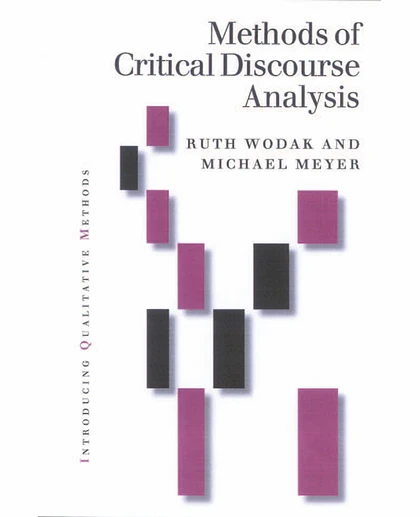 Methods of Critical Discourse Analysis:, Volume 113