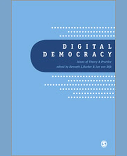 Digital Democracy: Issues of Theory and Practice, 1st Edition