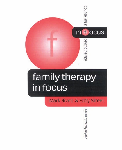 Family Therapy in Focus