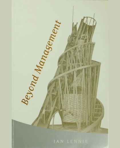 Beyond Management, 1st Edition