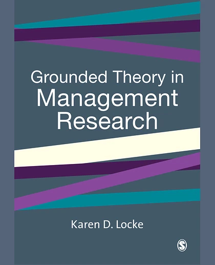 Grounded Theory in Management Research