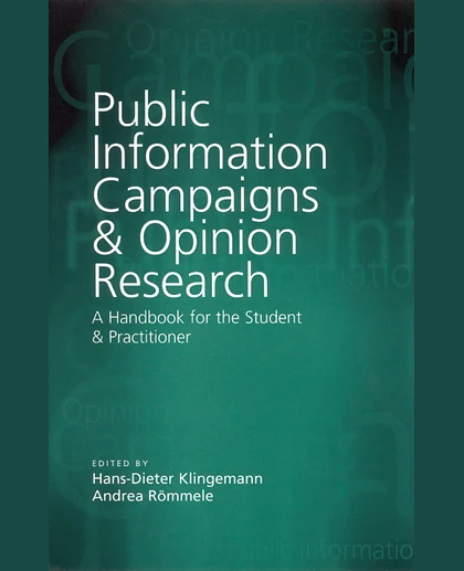 Public Information Campaigns & Opinion Research: A Handbook for the Student and Practitioner