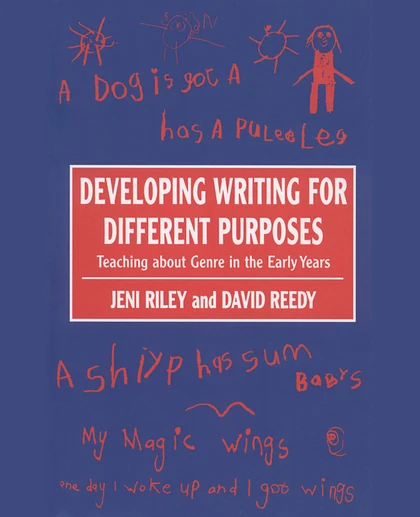 Developing Writing for Different Purposes: Teaching About Genre in the Early Years