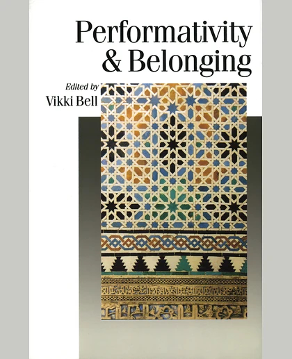 Performativity & Belonging