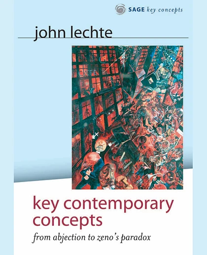 Key Contemporary Concepts: From Abjection to Zeno's Paradox, 1st Edition