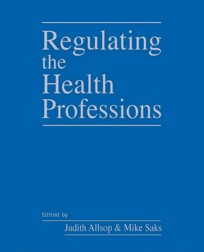 Regulating the Health Professions