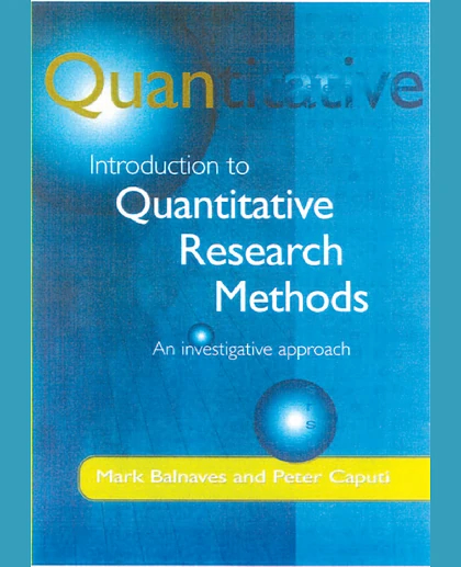 Introduction to Quantitative Research Methods: An Investigative Approach