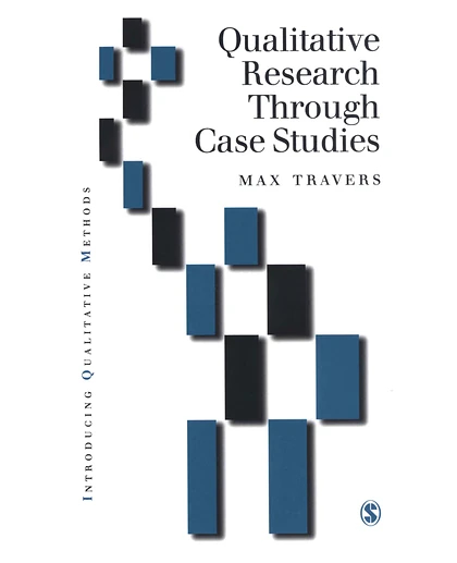 Qualitative Research Through Case Studies