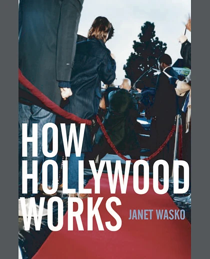 How Hollywood Works