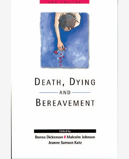 Death, Dying and Bereavement, 2nd Edition