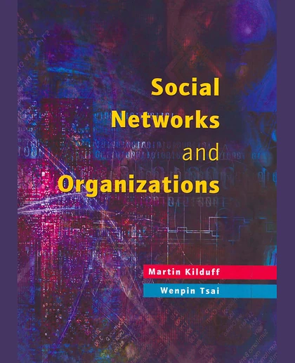 Social Networks and Organizations
