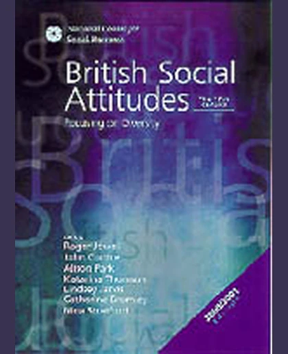 British Social Attitudes: Focusing on Diversity - The 17th Report, 17th Edition