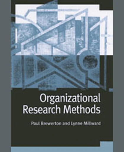Organizational Research Methods: A Guide for Students and Researchers, 1st Edition