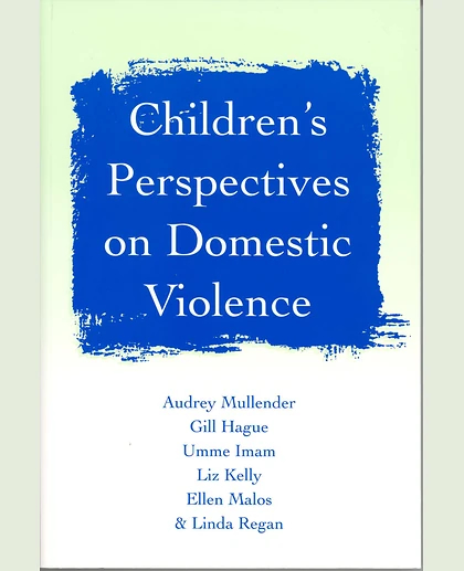 Children's Perspectives on Domestic Violence