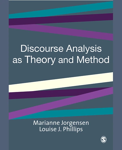Discourse Analysis as Theory and Method