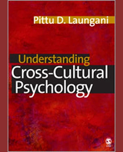 Understanding Cross-Cultural Psychology: Eastern and Western Perspectives, 1st Edition