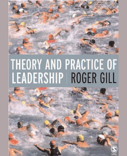 Theory and Practice of Leadership