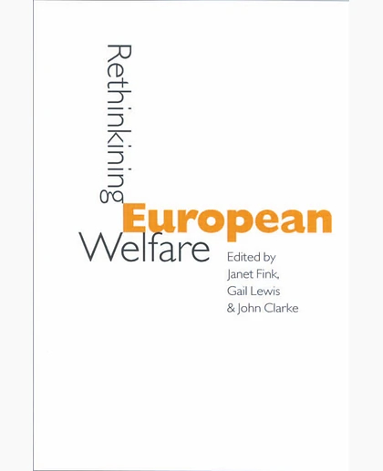 Rethinking European Welfare: Transformations of European Social Policy, 1st Edition