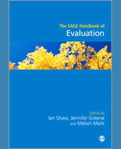 The SAGE Handbook of Evaluation, 1st Edition