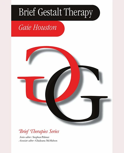 Brief Gestalt Therapy, 1st Edition