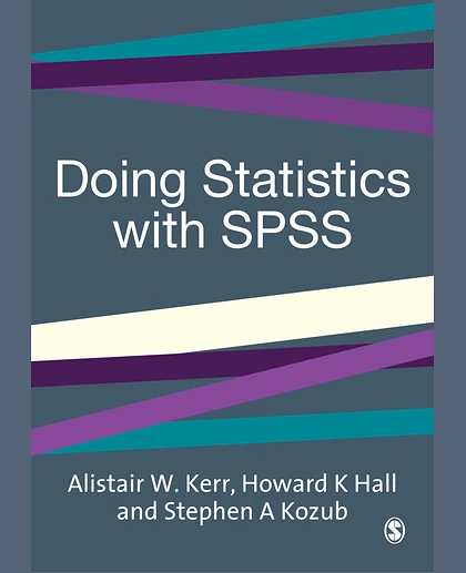 Doing Statistics with SPSS