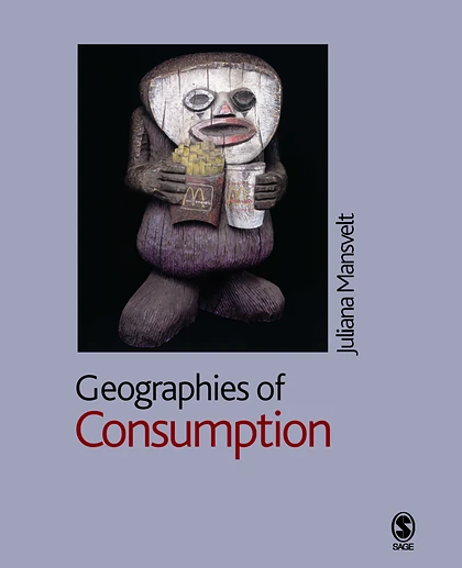Geographies of Consumption