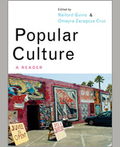 Popular Culture: A Reader, 1st Edition