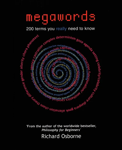 Megawords: 200 Terms You Really Need to Know