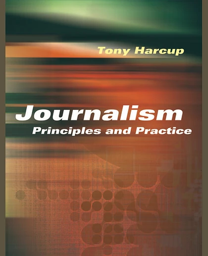 Journalism: Principles and Practice