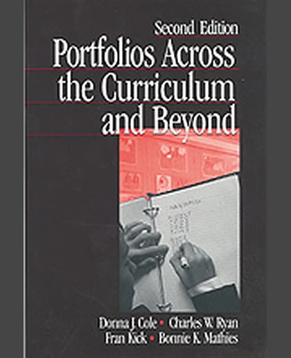 Portfolios Across the Curriculum and Beyond, 2nd Edition