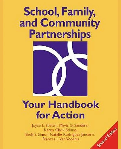 School, Family, and Community Partnerships: Your Handbook for Action, 2nd Edition