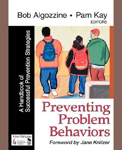 Preventing Problem Behaviors: A Handbook of Successful Prevention Strategies