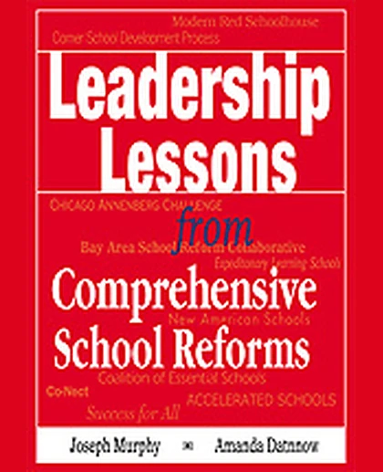 Leadership Lessons from Comprehensive School Reforms, 1st Edition