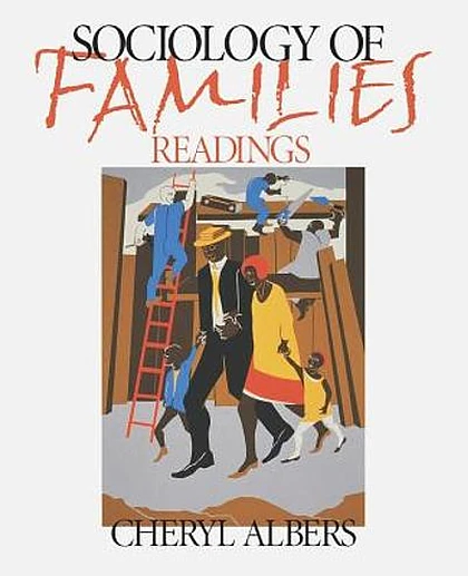 Sociology of Families: Readings, 1st Edition