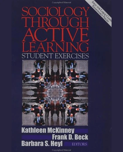 Sociology Through Active Learning: Student Exercises
