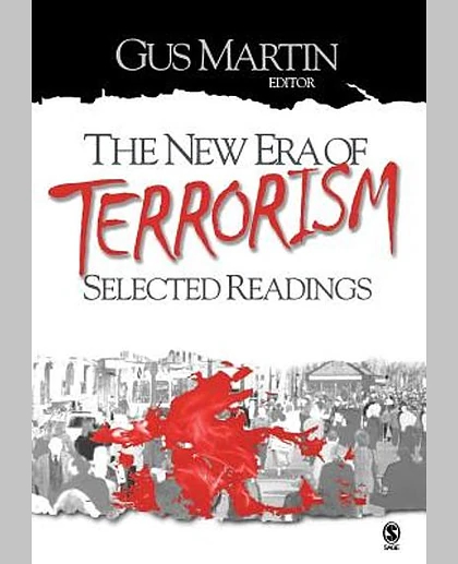 The New Era of Terrorism: Selected Readings, 1st Edition