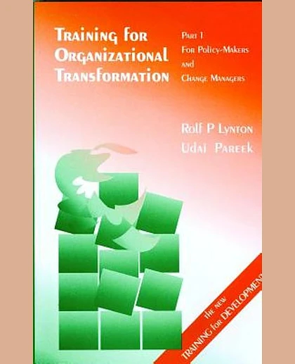 Training for Organizational Transformation, 3rd Edition
