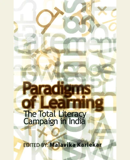 Paradigms of Learning: The Total Literacy Campaign in India