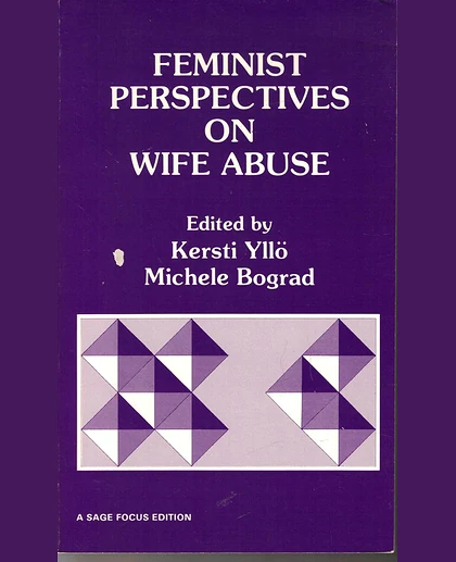 Feminist Perspectives on Wife Abuse, 1st Edition