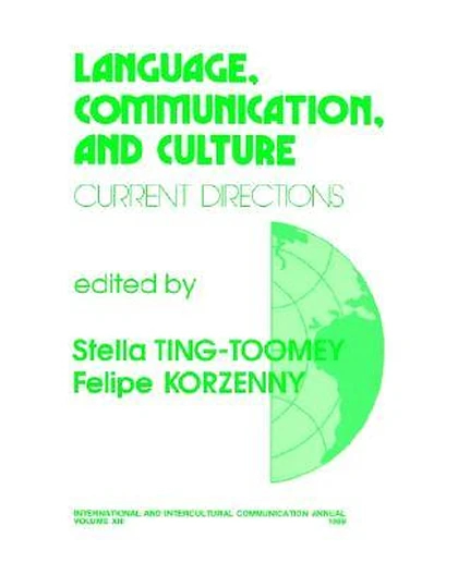 Language, Communication, and Culture: Current Directions, 1st Edition