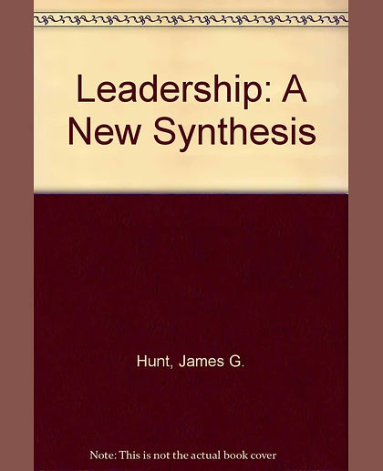 Leadership: A New Synthesis, 1st Edition